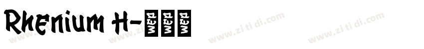 Rhenium H字体转换